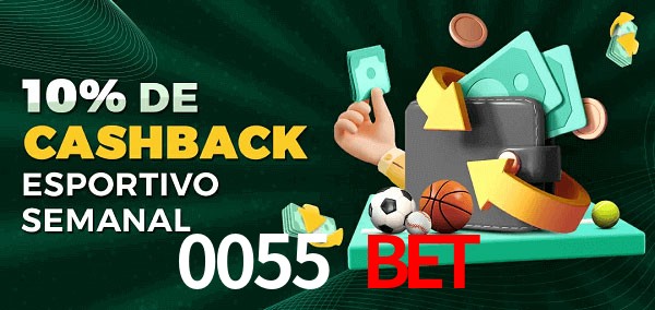 10% de bônus de cashback na 0055 Bet